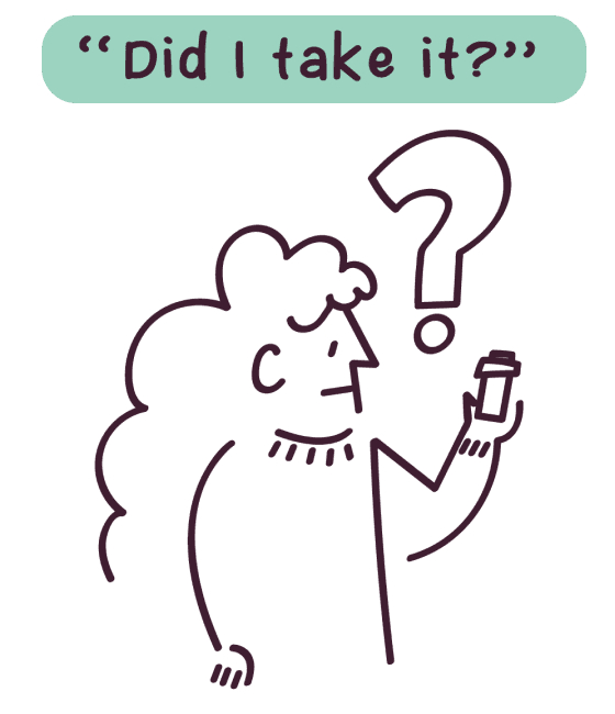 Did I take it?